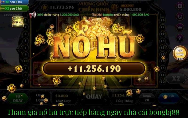 chơi nổ hủ quay là nổ thắng lớn tại nhà cái bongbj88.com